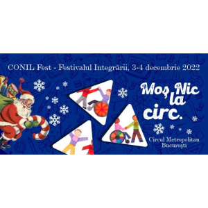 CONIL celebreaza Ziua Internaționala a Persoanelor cu Dizabilitați prin zambet, dans, muzica și culoare la CONIL Fest- Moș Nic la Circ!